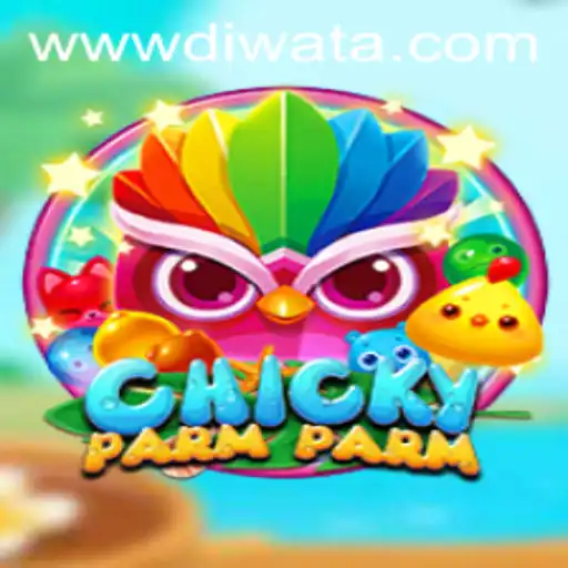 ChickyParmParm: The New Interactive Game Experience with DIWATAPLAY