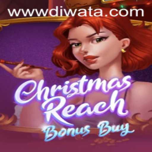 Exploring the Excitement of ChristmasReachBonusBuy on DIWATAPLAY