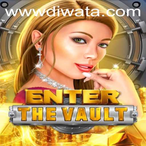EntertheVault: A New Era of Interactive Gaming with DIWATAPLAY