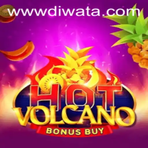 Exploring the Thrills of HotVolcanoBonusBuy at DIWATAPLAY